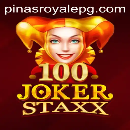 Exploring the Thrilling World of 100JokerStaxx: The PinasRoyale Edition