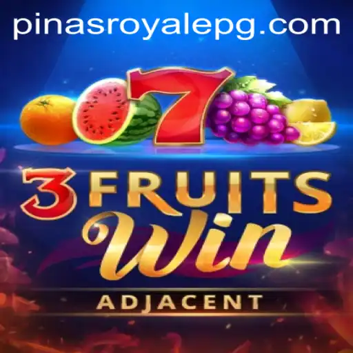 3FruitsWin: Exploring the Exciting World of PinasRoyale