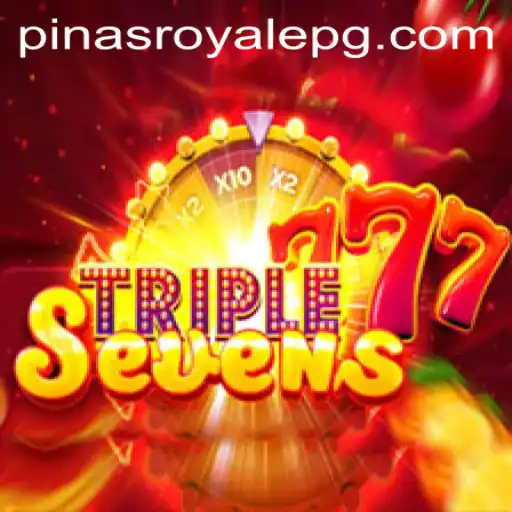 Discover the Thrilling World of 777TripleSeven: A New Era in Gaming with PinasRoyale
