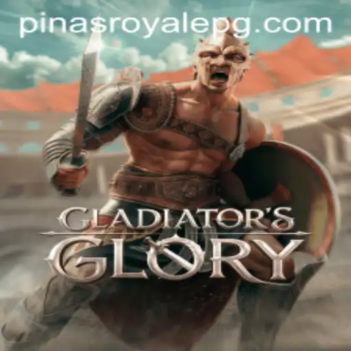 GladiatorsGlory: An In-Depth Look at the PinasRoyale Phenomenon