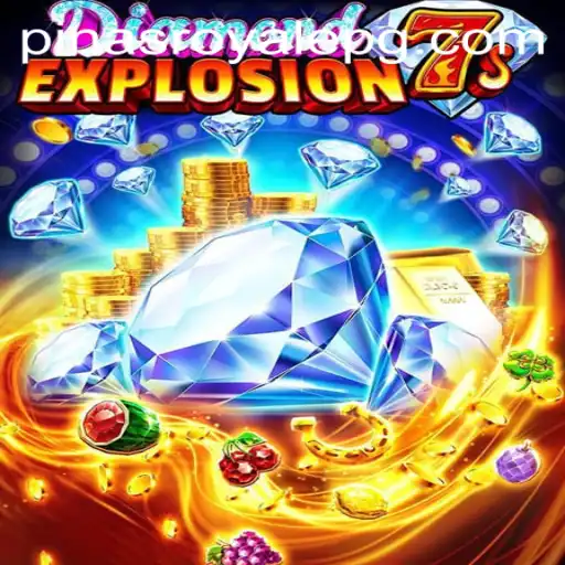 Discover the Thrills of DiamondExplosion7s: A New Sensation for PinasRoyale Enthusiasts
