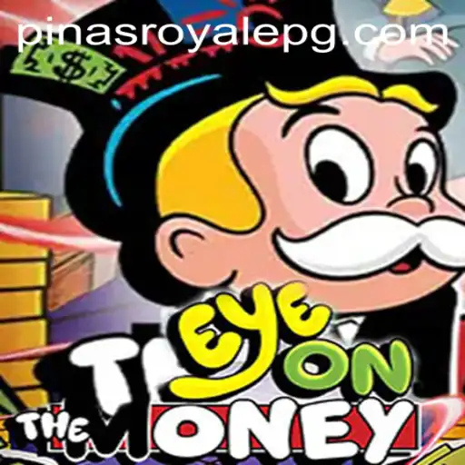 Discover the Thrilling World of EyeOnTheMoney and PinasRoyale