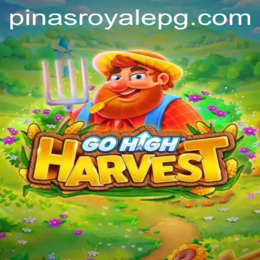 Discover the Engaging World of GoHighHarvest: Unleash Your Strategy with PinasRoyale