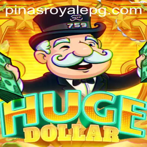 Dive into the World of HugeDollar: The PinasRoyale Phenomenon