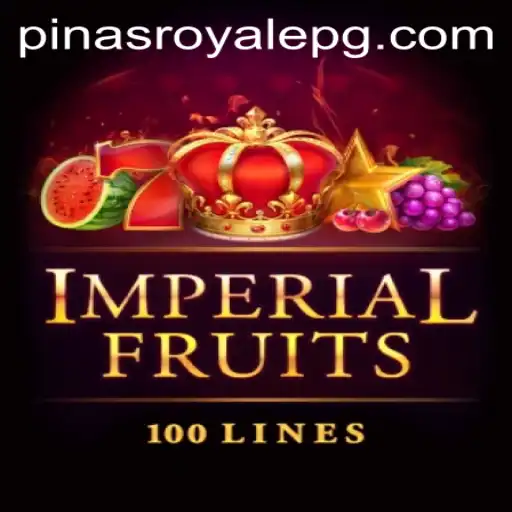 Exploring the Excitement of ImperialFruits100 and PinasRoyale