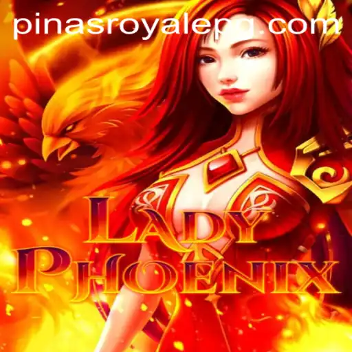 Discover the Thrilling World of LadyPhoenix: A PinasRoyale Adventure