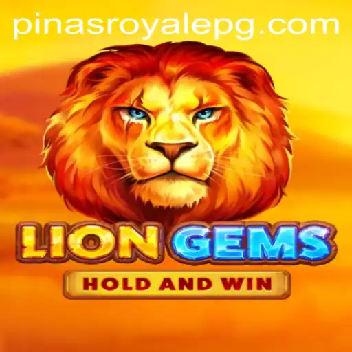 Exploring LionGems: The Thrilling Adventure of PinasRoyale