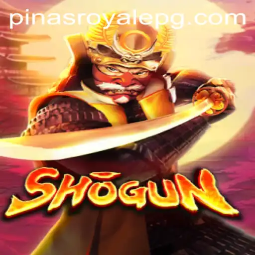 Exploring the World of Shogun: Unveiling the Thrills of PinasRoyale